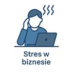 hipnoza biznesowa - stres w biznesie